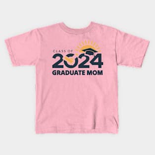 Class of 2024 Graduate Mom Kids T-Shirt